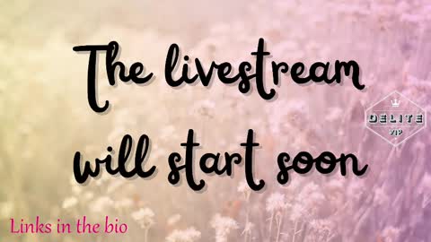 DeLite  Next stream on Wednesday or Thurdsay  online show from 03/05/25, 09:05