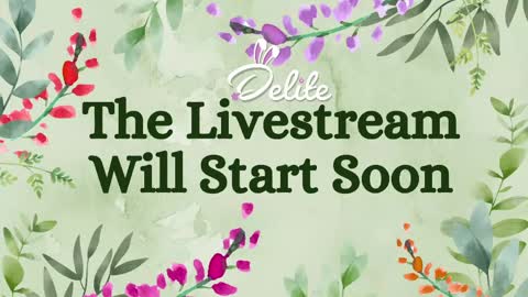 DeLite  Next stream on Wednesday or Thurdsay  online show from 05/08/26, 08:30
