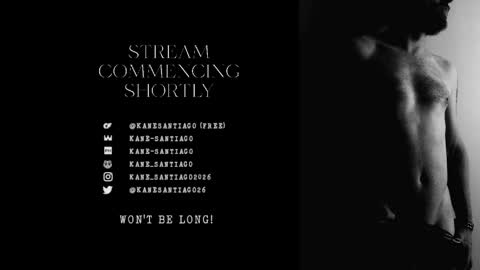 Kane Santiago online show from 05/16/26, 12:04