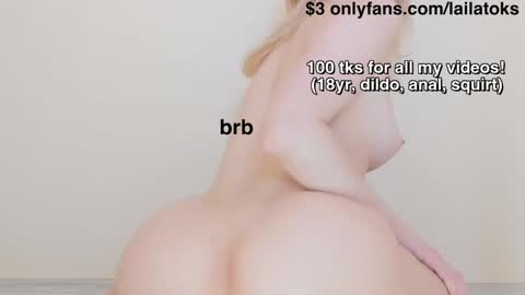 lailatoks - TIP 100 tks  get all my videos 22 VIDEOS SQUIRT PUSSY DILDO online show from 12/24/24, 12:11