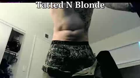 Snapshot of tattednblonde chatting on 03/04/26, 02:56 tattednblonde online show from 03/04/26, 02:56